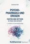 Burkhard Voß: Psychopharmaka und Drogen, Buch