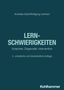 Andreas Gold/Wolfgang Lenhard. LERNSCHWIERIGKEITEN. Ursachen, Diagnostik, Intervention. 3., erweiterte Auflage. Kohlhammer., Buch