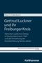 Elias H. Füllenbach: Gertrud Luckner und ihr Freiburger Kreis, Buch
