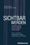 "Sichtbar werden: Erwachsene im Autismus-Spektrum" Autoren: Ulla Graumann, Stephanie Meer-Walter. Blaues Cover, rosa Linien., Buch