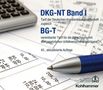 DKG-NT Band I, BG-T Tarifangaben, Stift und Taschenrechner auf Rechnungen, Text über Tarife und Versicherung.