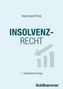 Text: "INSOLVENZRECHT," "Haarmeyer/Frind," "7., aktualisierte Auflage," "Kohlhammer." Grafik: Pfeil über drei Balken., Buch