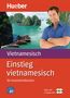 Thi Bich Hanh Pham: Einstieg vietnamesisch. Paket: Buch + 2 Audio-CDs, Buch, Buch