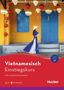 "Vietnamesisch Einstiegskurs für Kurzentschlossene, führt zu A1, App, MP3-Download, Hueber. Frau in blauem Kleid vor gelber Wand.", Buch