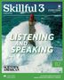 Ellen Kisslinger: Skillful 3rd edition Level 3 - Listening and Speaking, 1 Buch und 1 Diverse