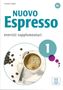 Luciana Ziglio: Nuovo Espresso 1 - einsprachige Ausgabe. Esercizi supplementari, Buch