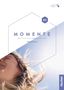 Sabine Glas-Peters: Momente A1. Arbeitsbuch plus interaktive Version, 1 Buch und 1 Diverse