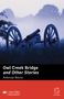 Ambrose Bierce: Owl Creek Bridge and Other Stories, 1 Buch und 1 Diverse