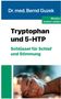 „Dr. med. Bernd Guzek. Tryptophan und 5-HTP: Schlüssel für Schlaf und Stimmung. Medizin einfach erklärt.“ Ein Porträt einer schlafenden Person., Buch
