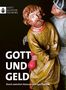 : Gott und Geld, Buch