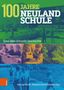 "100 Jahre Neuland Schule. Eine Idee schreibt Geschichte." Historische Fotos von Kindern und Schulaktivitäten., Buch