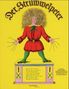 Heinrich Hoffmann: Der Struwwelpeter: Bilderbuch, Buch