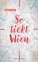 Norbert Philipp: So tickt Wien, Buch