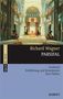 Richard Wagner: Parsifal, Buch