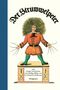 Heinrich Hoffmann: Der Struwwelpeter, Buch, Buch