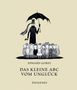 Edward Gorey: Das kleine ABC vom Unglück, Buch