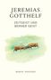 "Jeremias Gotthelf, Zeitgeist und Berner Geist. Roman · Diogenes." Zwei kämpfende Kühe auf einer Wiese., Buch