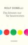 "ROLF DOBELLI Das können nur Sie beantworten. DIOGENES." Fünf bunte Kreise in Blau, Rot, Grün, Gelb und Pink., Buch