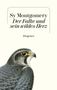 "Sy Montgomery. Der Falke und sein wildes Herz. Diogenes." Illustration eines stolzen Falken.