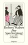 Robert Walser: Der Spaziergang, Buch, Buch