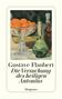 Gustave Flaubert: Die Versuchung des heiligen Antonius, Buch