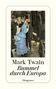 Mark Twain: Bummel durch Europa, Buch