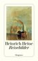 Heinrich Heine: Reisebilder, Buch, Buch