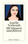 Amélie Nothomb: Mit Staunen und Zittern, Buch, Buch