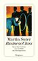 Martin Suter: Business Class. Neue Geschichten aus der Welt des Managements, Buch, Buch