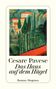 Cesare Pavese: Das Haus auf dem Hügel, Buch, Buch
