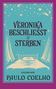 Paulo Coelho: Veronika beschließt zu sterben, Buch