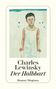 Charles Lewinsky: Der Halbbart, Buch, Buch