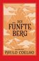 Paulo Coelho: Der Fünfte Berg, Buch