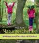 Helena Arendt: Naturgeschenke, Buch