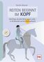 Kerstin Diacont: Reiten beginnt im Kopf, Buch