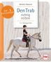 Kerstin Diacont: Den Trab richtig reiten, Buch