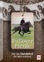 Paul Maximilian Delb: Pulloverpferde, Buch