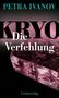 Petra Ivanov: KRYO - Die Verfehlung, Buch