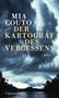 Mia Couto: Der Kartograf des Vergessens, Buch