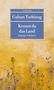 Galsan Tschinag: Kennst du das Land, Buch, Buch