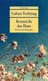 Galsan Tschinag: Kennst du das Haus, Buch, Buch