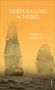Patrick O'Brian: Verfolgung im Nebel, Buch