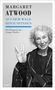 Text: Margaret Atwood, Aus dem Wald hinausfinden, Ein Gespräch mit Caspar Shaller, Kampa. Frau mit welligem Haar lächelt und zeigt Handgeste., Buch