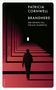 Patricia Cornwell: Brandherd, Buch