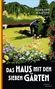 „Das Haus mit den sieben Gärten“ von Elsemarie Maletzke. Eine Illustration zeigt eine Person im Garten voller bunter Blumen., Buch