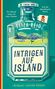 Auf einem Flaschenetikett steht "Intrigen auf Island". Daneben: "Ein Abendessen mit neun Gästen" und "Auf der Speisekarte: Mord"., Buch