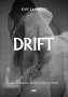 Kate Zambreno: Drift, Buch