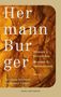 Hermann Burger: Brenner 1: Brunsleben. Brenner 2: Menzenmang, Buch
