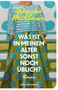 Wencke Mühleisen: Was ist in meinem Alter sonst noch üblich?, Buch