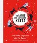 Katja Alves: Die Rache der schwarzen Katze und andere Sagen aus der Schweiz, Buch